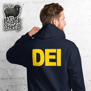 DEI "Diversity Equity Inclusion" Hoodie